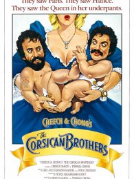 Cheech & Chong's The Corsican Brothers